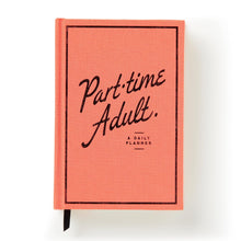 Load image into Gallery viewer, Part-Time Adult Undated Planner