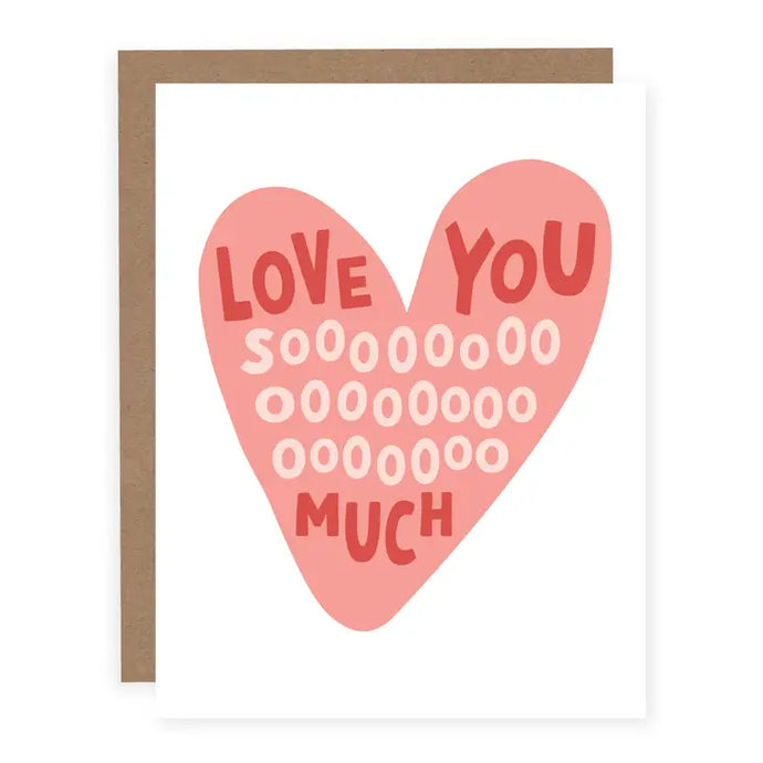 Love You Sooo Much  Love Card