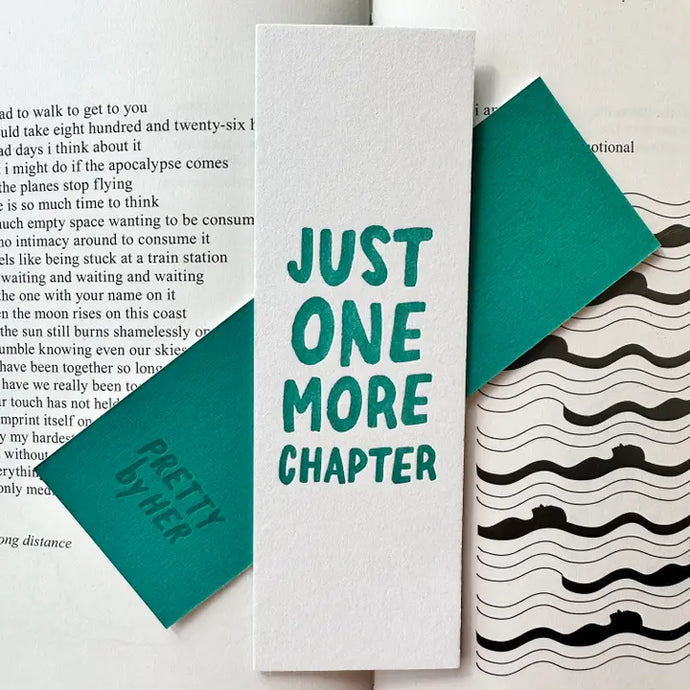 Just One More Chapter - Bookmark