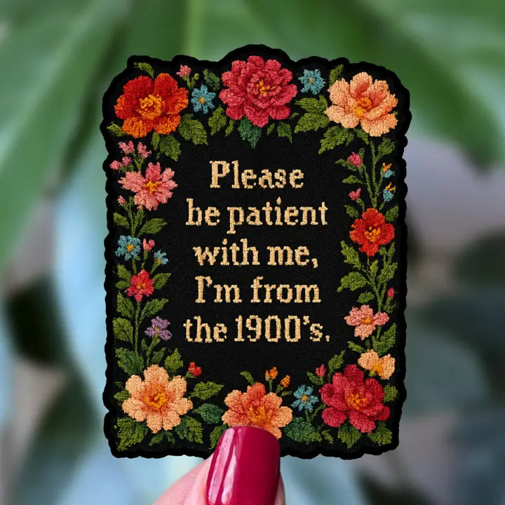 Please Be Patient With Me