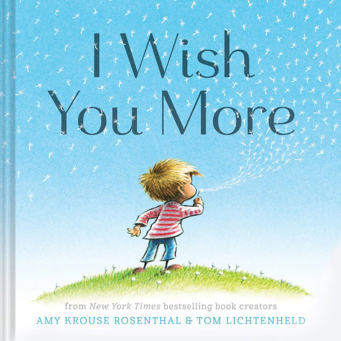 I Wish you More