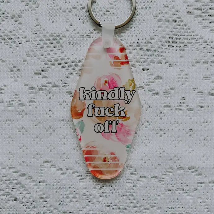 Kindly Fuck Off - Keychain