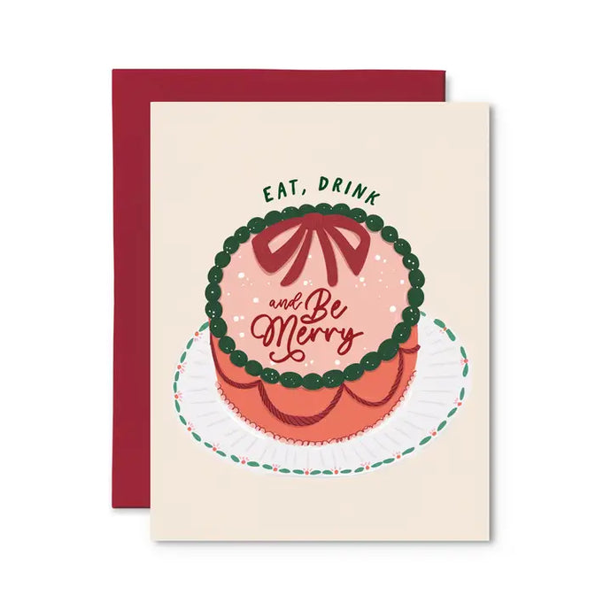 Eat Drink and Be Merry - Christmas Card