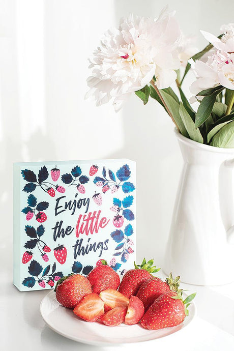 Enjoy The Little Things - Strawberries Square Block Sign