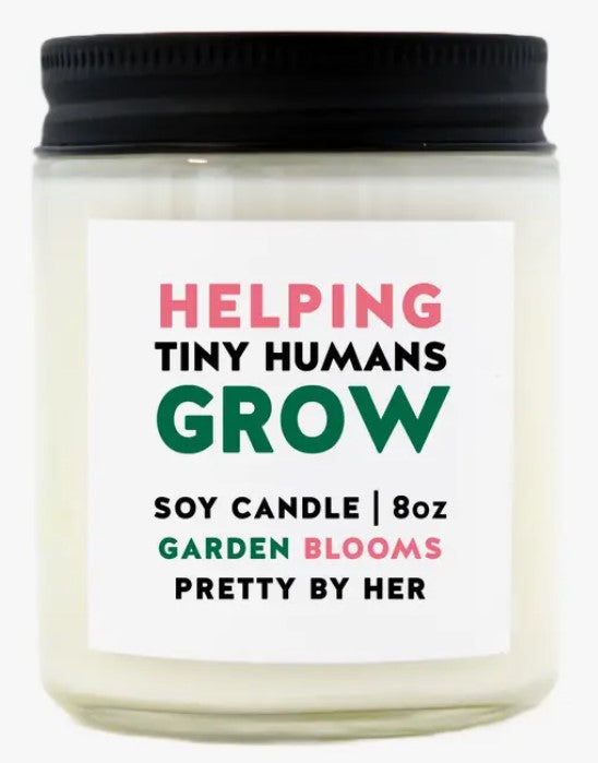 Helping Tiny Humans Grow - Candle