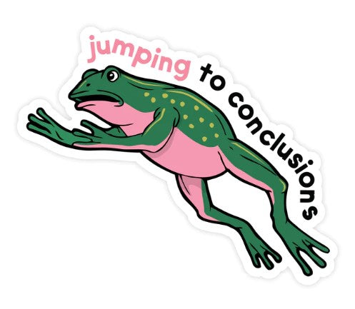 Jumping to Conclusions - Sticker