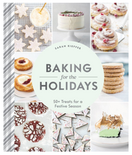 Load image into Gallery viewer, Baking for the Holidays: 50+ Treats for a Festive Season - Recipe Cookbook