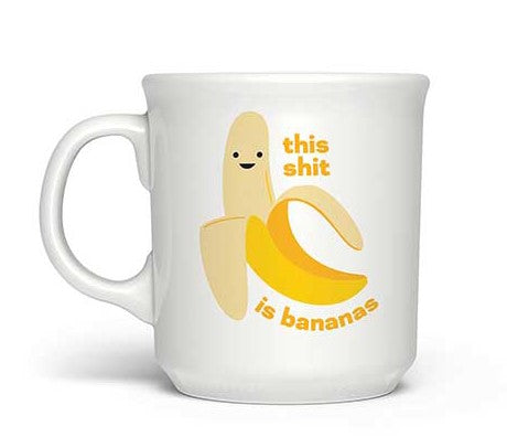 This Shit is Bananas - 16oz Mug