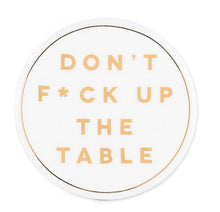 Load image into Gallery viewer, F*ck Up Table Coaster - Abbott