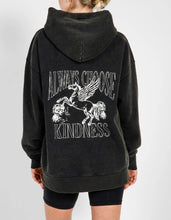 Load image into Gallery viewer, Always Choose Kindess Hoodie - Brunette The Label