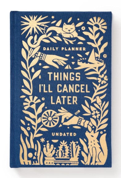 Things I'll Cancel Later Undated Mini Planner
