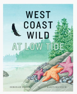 West Coast Wild at Low Tide