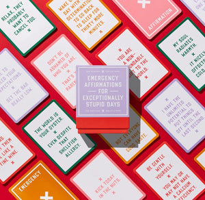 Emergency Affirmations for Exceptionally Stupid Days Card Deck