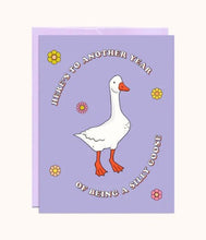 Load image into Gallery viewer, Silly Goose Birthday Card