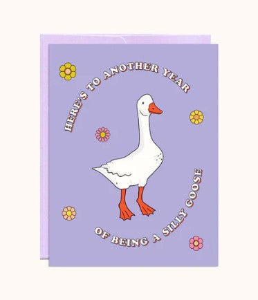 Silly Goose Birthday Card