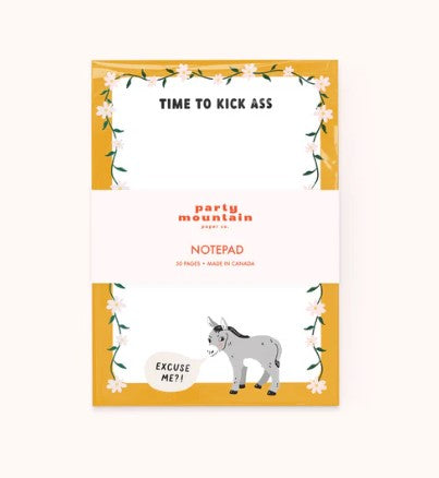 Time To Kick A** Notepad