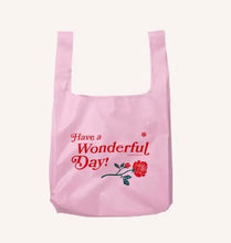 Load image into Gallery viewer, Have A Wonderful Day Foldable Nylon Tote