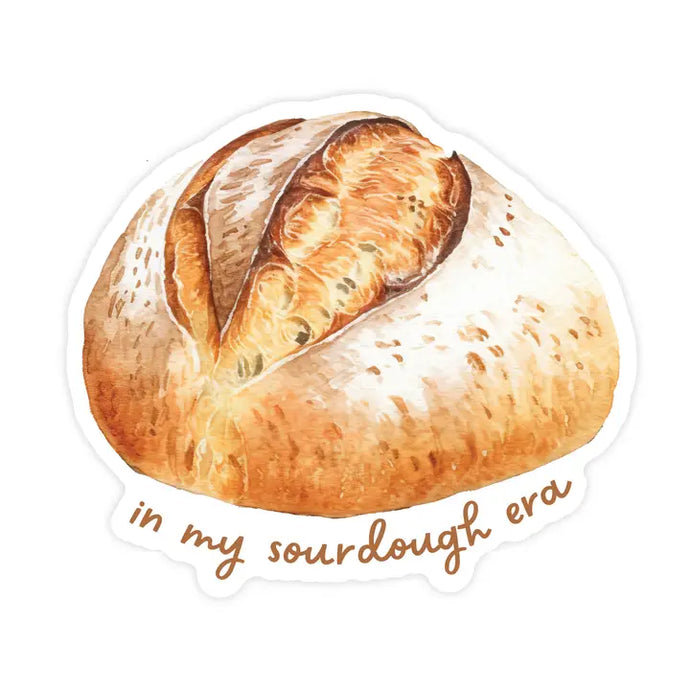 In My Sourdough Era Sticker