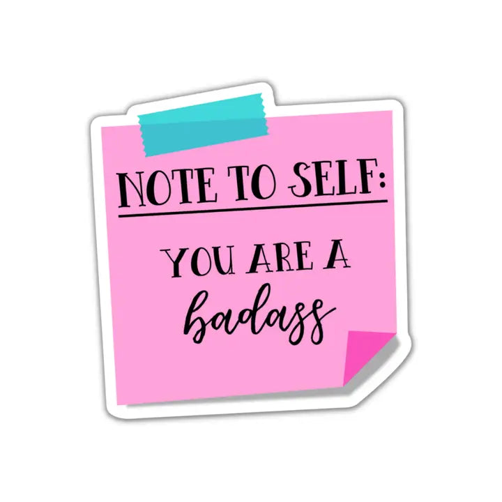 Note To Self Vinyl Sticker