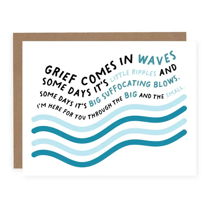 Grief Comes In Waves Sympathy Card - Pretty by Her