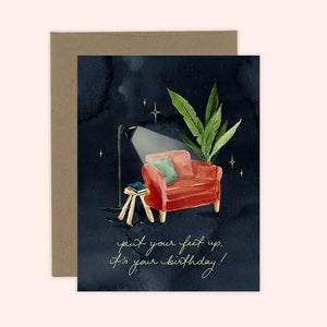 Put Your Feet Up Birthday Card