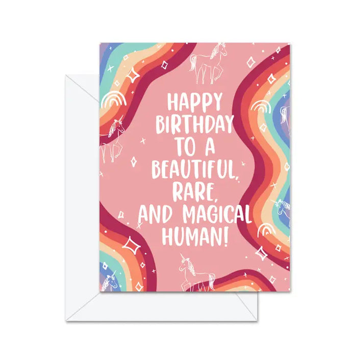 Happy Birthday To A Beautiful Rare and - Greeting Card