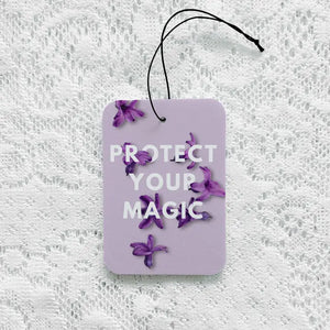 Protect Your Magic - Air Freshener