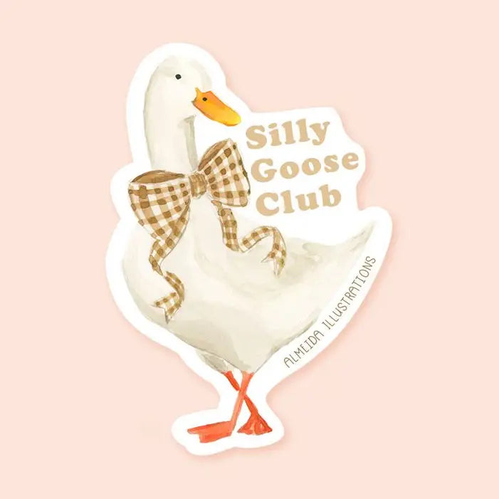 Silly Goose Club Sticker