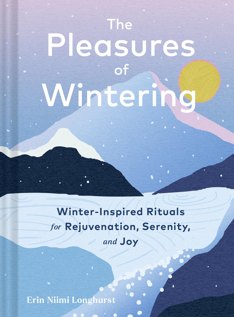 Pleasure of Wintering