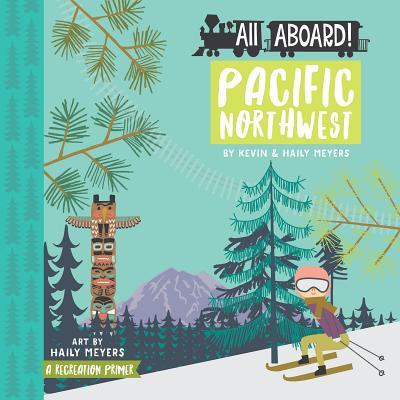 All Aboard Pacific Northwest - Books