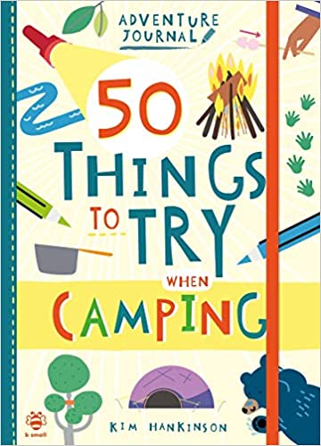 50 Things To Try When Camping - Books