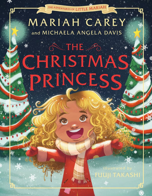 The Christmas Princess - Mariah Carey Book