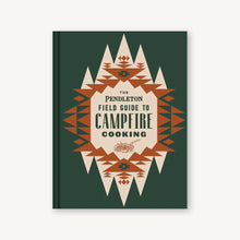 Load image into Gallery viewer, Pendleton Field Guide To Campfire Cooking