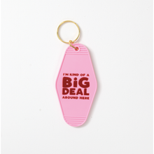 Load image into Gallery viewer, Big Deal Motel Keychain