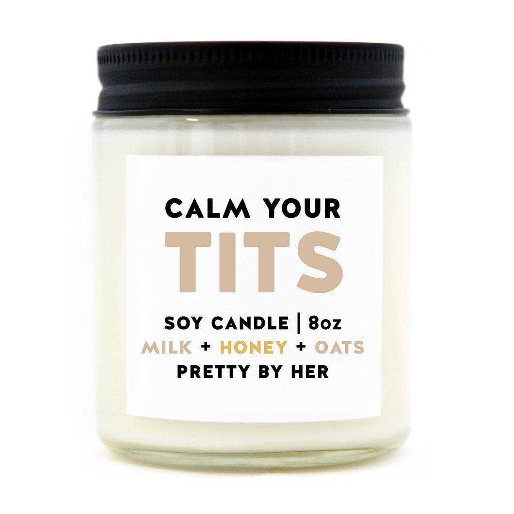 Calm Your Tits - Candle