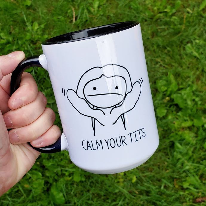 Sassy Mugs - Calm Your Tits