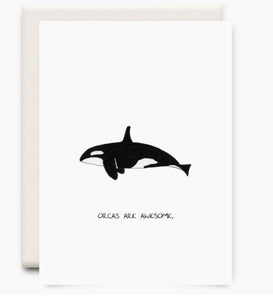 Orcas Are Awesome- Inkwell Cards