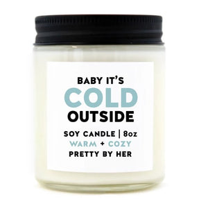 Baby Its Cold Outside Candle