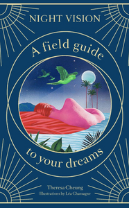 Night Vision, A Field Guide To Your Dreams - Books