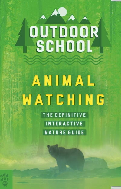 Outdoor School: Animal Watching - Books