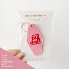 Load image into Gallery viewer, Big Deal Motel Keychain