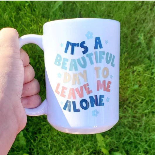 Sassy Mugs - Beautiful Day