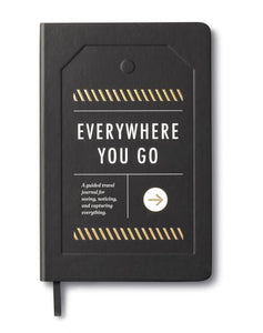 Everywhere You Go - Travel Journal