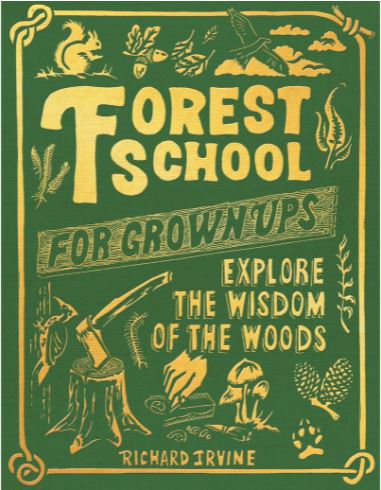 Forest School For Grown Ups - Books
