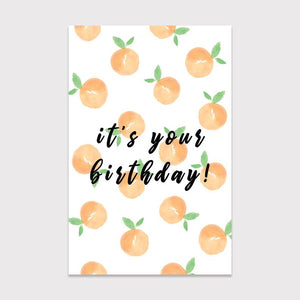 It's Your Birthday Peaches Card - Things By Mo