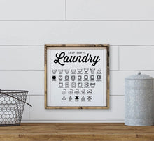 Load image into Gallery viewer, Laundry Room Sign