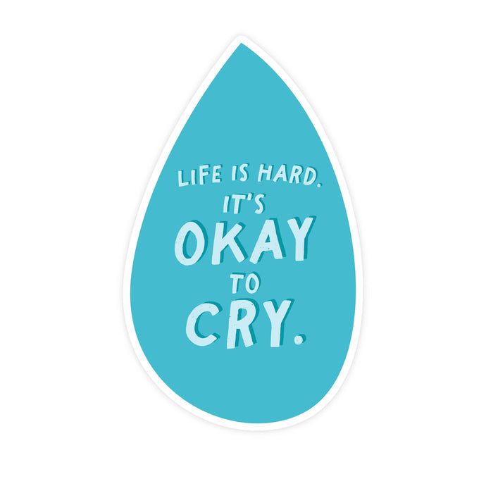 It's Okay To Cry - Sticker