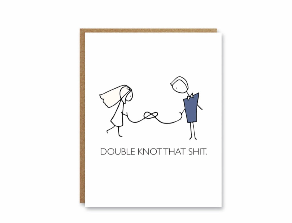 Double Knot That Shit -  Boo To You Cards